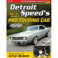 Detroit Speed's How to Build a Pro Touring Car