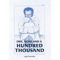 One, None and a Hundred Thousand