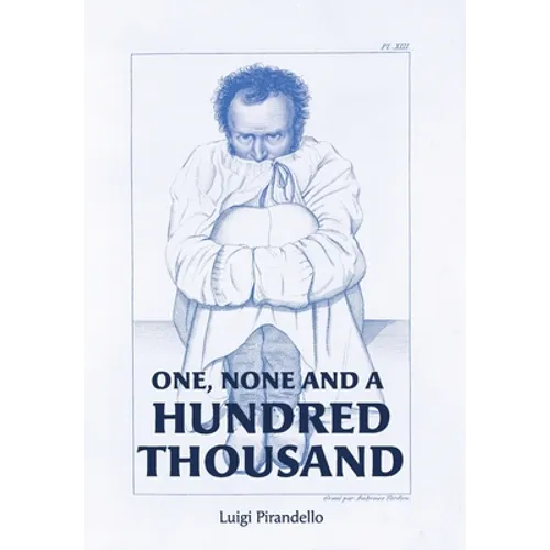 One, None and a Hundred Thousand