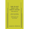 Plant That Ate Dirty Socks, The: The Musical