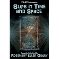 Slips in Time and Space
