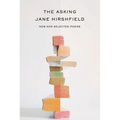 The Asking: New and Selected Poems
