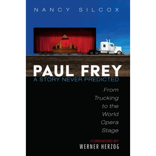 Paul Frey: A Story Never Predicted