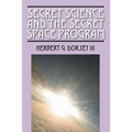 Secret Science and the Secret Space Program
