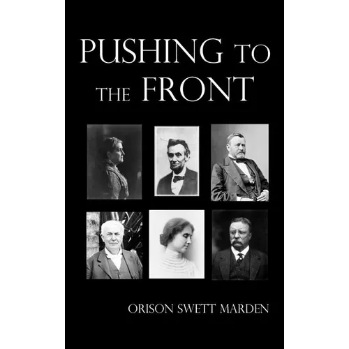 Pushing to the Front, Fully Illustrated