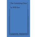 The Underlying Chris