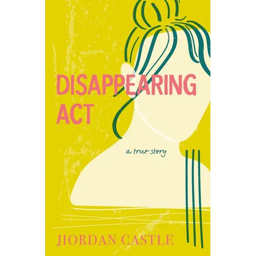 Disappearing ACT: A True Story