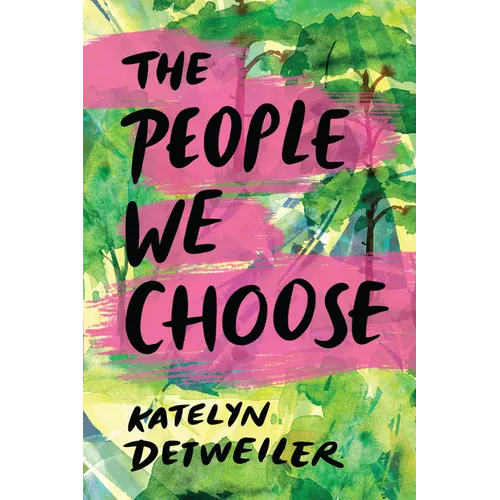 The People We Choose