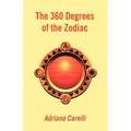 The 360 Degrees of the Zodiac