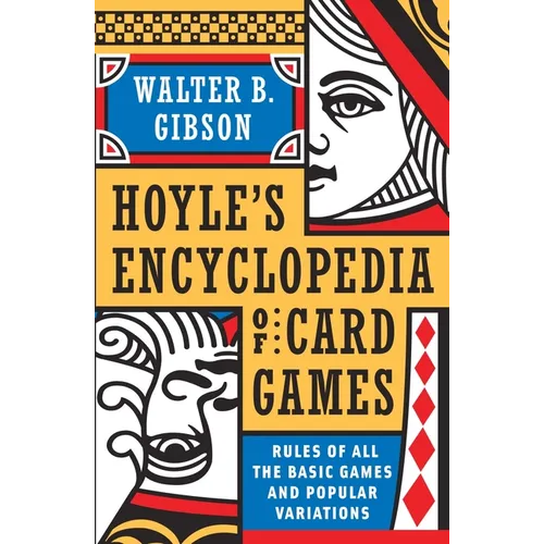 Hoyle's Modern Encyclopedia of Card Games: Rules of All the Basic Games and Popular Variations