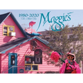 Maggie's - 1980-2020 - Too Much Fun