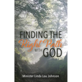 Finding the Right Path with God