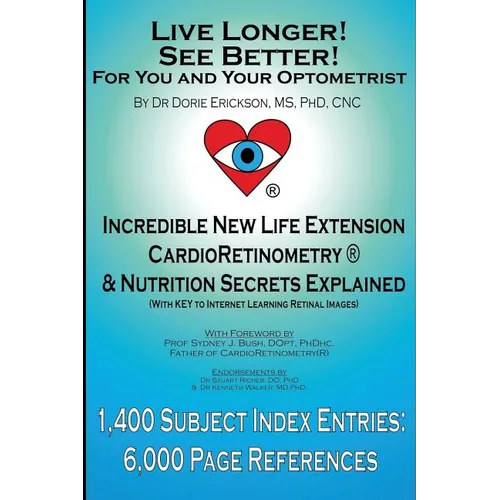 Live Longer! See Better! for You and Your Optometrist