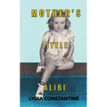 Mother's Little Alibi