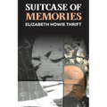 Suitcase of Memories