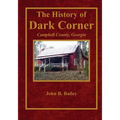 The History of Dark Corner Campbell County, Ga