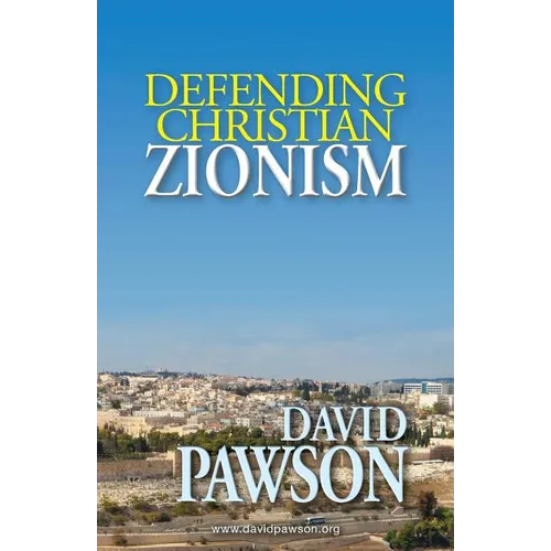 Defending Christian Zionism