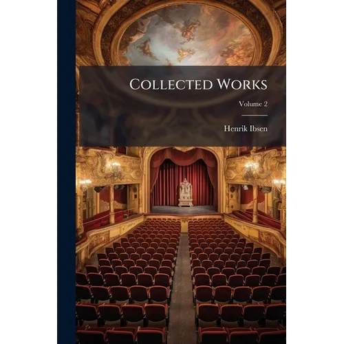 Collected Works; Volume 2