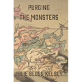 Purging the Monsters