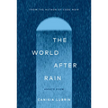 The World After Rain: Anne's Poem
