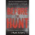 Before the Hunt