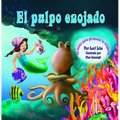 El Pulpo Enojado: Un cuento que enseña "la respiración del vientre" para ayudar a reducir el estrés la ira de control en los niños