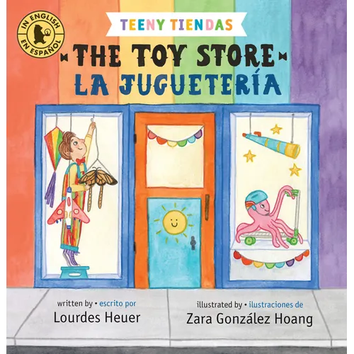 Teeny Tiendas: The Toy Store/La Juguetería