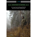 U.S. Army Survival Manual FM 21-76 (Survival, Evasion, and Recovery)