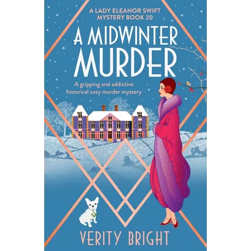 A Midwinter Murder: A gripping and addictive historical cozy murder mystery