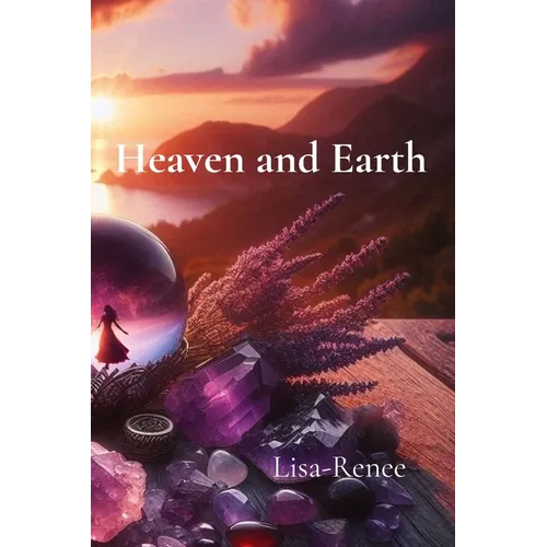 Heaven and Earth