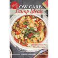 More Low Carb Dump Meals: Easy Healthy One Pot Meal Recipes
