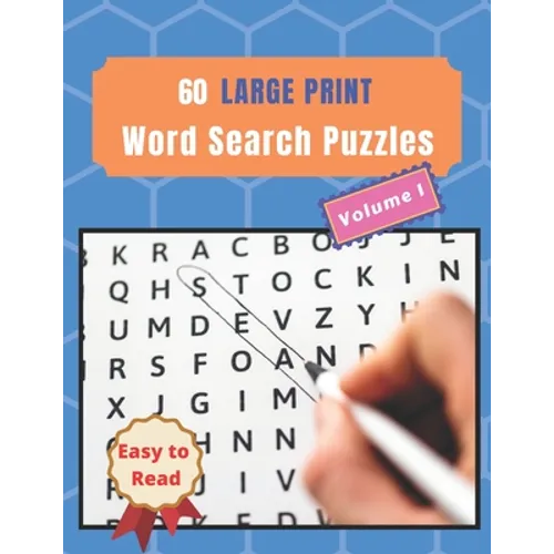 60 Large Print Word Search Puzzles: Easy to read and great brain training