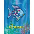 El Pez Arcoíris: (Spanish Edition)