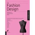 The Fashion Design Reference & Specification Book: Everything Fashion Designers Need to Know Every Day