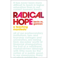Radical Hope: A Teaching Manifesto