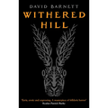Withered Hill: A dark and unsettling British folk horror novel