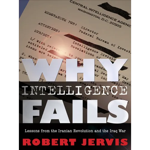 Why Intelligence Fails