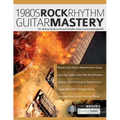 1980s Rock Rhythm Guitar Mastery