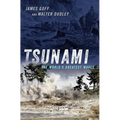 Tsunami: The World's Greatest Waves