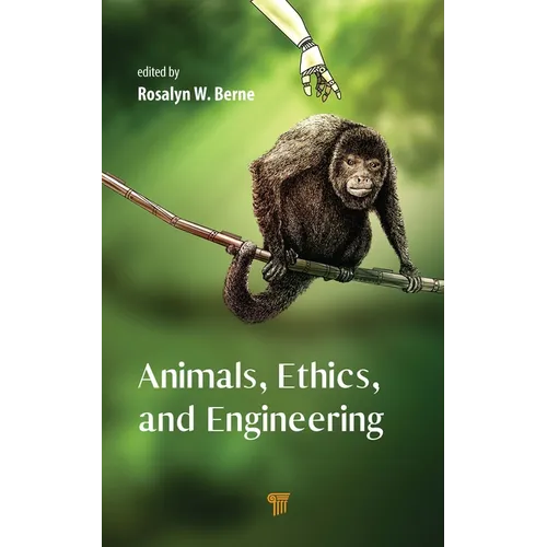 Animals, Ethics, and Engineering: Intersections and Implications