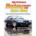 High-Performance Mustang Builder's Guide 1994-2004