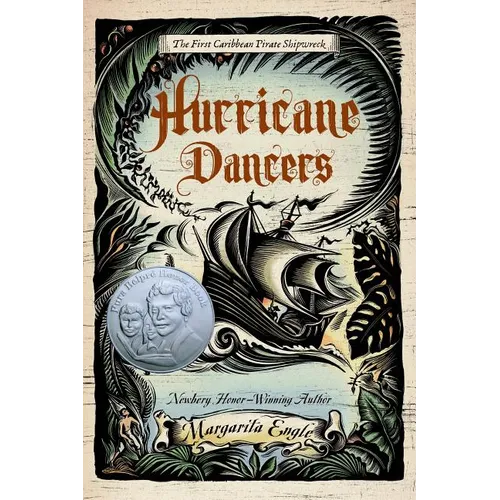 Hurricane Dancers: The First Caribbean Pirate Shipwreck
