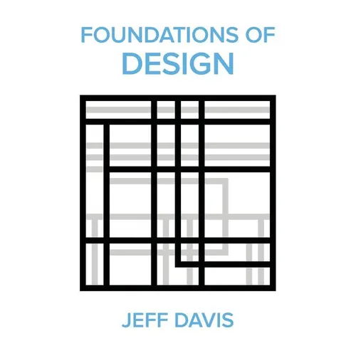 Foundations of Design (2nd Edition)
