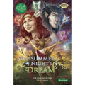 A Midsummer Night's Dream the Graphic Novel: Quick Text