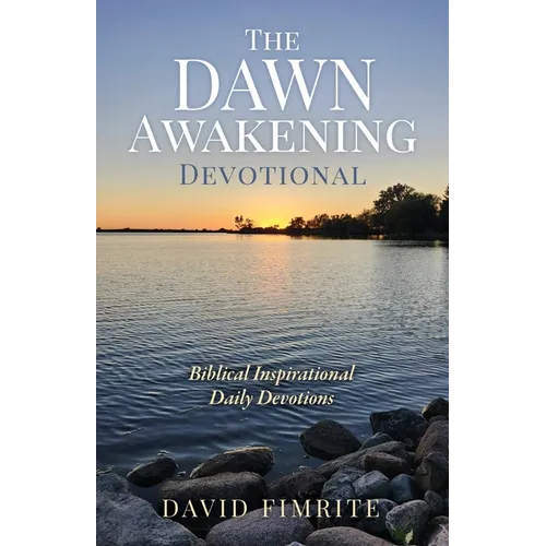 The Dawn Awakening Devotional