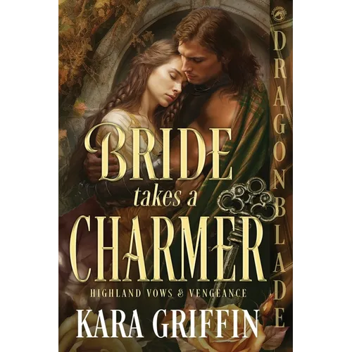 Bride Takes a Charmer: A Scottish Historical Romance