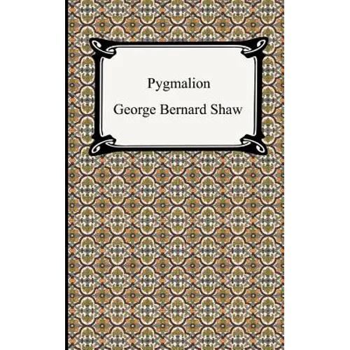 Pygmalion