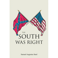 The South Was Right