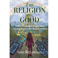 The Religion of Good