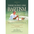 There Is Only One BAPTISM